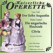 Fall: Der Liebe Augustin - Highlights;  Dostal
