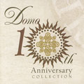 Domo 10th Anniversary Collection