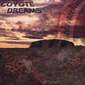 Coyote Dreams - Percussion
