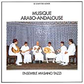 Musique Arabo-Andalouse - Ensemble Masano Tazzi