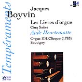 Boyvin: Les Livres d'orgue / Aude Heurtematte