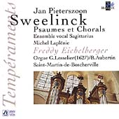 Jan Pieterszoon Sweelinck: Psaumes et Chorals, Ensemble vocal Sagittarius, Freddy Eichelberger