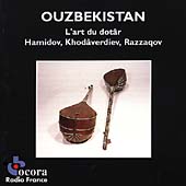 Art Of The Dotar, The (Music From Uzbekistan)