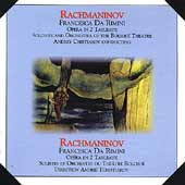 Rachmaninov: Francesca da Rimini / Tchistiakov, Bolshoi