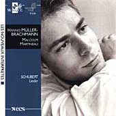 Les Nouveaux Interpretes -Schubert: Lieder /Mueller-Brachmann