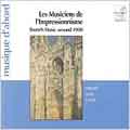 Les Musiciens de l'Impressionnisme - Debussy, Lekeu, Caplet
