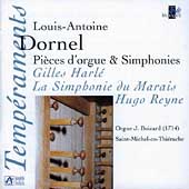 Dornel: Pieces d'orgue & Simphonies / Harle, Reyne, et al