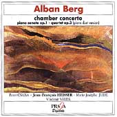 Berg: Chamber Concerto, Piano Sonata, String Quartet