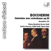 Boccherini: Quintets avec contrebasse Op 39 / Ensemble 415