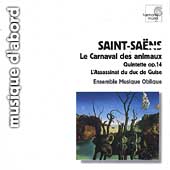 Saint-Saens: Carnival of the Animals, etc / Musique Oblique