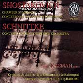 Shostakovich, Schnittke: Concertos, etc / Kasman, et al