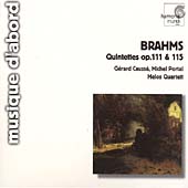 Brahms: Quintet Op 111 & 115 / Causse, Portal, Melos Quartet