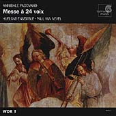 Annibale Padovano: Messe a 24 voix / Paul van Nevel, Huelgas