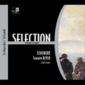 Selection - Schubert: Sonate D. 958, etc / Alain Planes