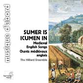 Summer is Icumen in - Medieval English Songs /Hillier, et al