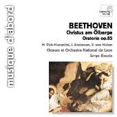 Beethoven: Le Christ au Mont des Oliviers / Serge Baudo