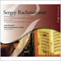 Rachmaninov :Vespers Op.37/Liturgy of St. John Chrysostom Op.31 No.6/No.8/No.12 (12/3-7/2001):Jaroslav Brych(cond)/Prague Philharmonic Choir