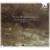 Victor Hugo en Musique -Faure, Saint-Saens, Liszt, Hahn, Lalo, etc (11/2007) / Konstantin Wolff(Bs-Br), Trung Sam(p)