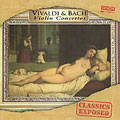 Classics Exposed - Vivaldi & Bach / Chiarappa, et al