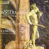 Rogers: Variations on a Song by Mussorgsky;  Imbrie, Cushing