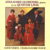 Vierne, Widor: Quintets / Globenski, Quatuor Laval