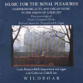 Music for the Royal Pleasures / Burman-Hall, Liddell