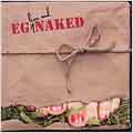 Eg Live and Naked