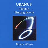 Uranus: Tibetan Singing Bowls