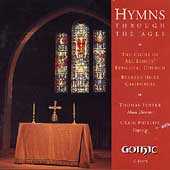 Hymns Through the Ages / Foster, Phillips, All Saints' Choir  et all
