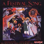 A Festival Song - The Music of Craig Phillips A Festival Song - The Music of Craig Phillips