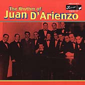 The Rhythm of Juan d'Arienzo The Rhythm of Juan d'Arienzo