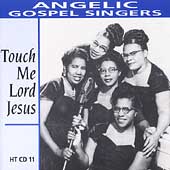 Touch Me Lord Jesus - 1949-1955