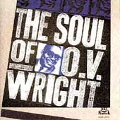 The Soul Of O. V. Wright The Soul Of O. V. Wright