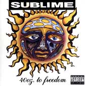 Sublime/40 Oz. To Freedom[11474]