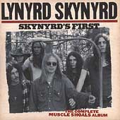 Skynyrd's First: The Complete Muscle... [Remaster]