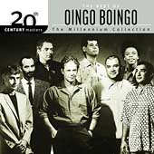 20th Century Masters: The Millennium Collection: The Best of Oingo Boingo 20th Century Masters: The Millennium Collection: The Best of Oingo Boingo