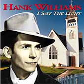 Hank Williams/I Saw The Light[170183]