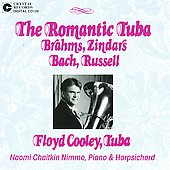 The Romantic Tuba - Brahms, Zindars, et al / Floyd Cooley, et al