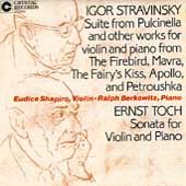 Stravinsky: Petroushka Suite;  Toch: Violin Sonata