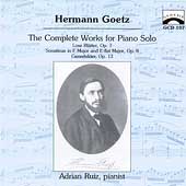 Goetz: The Complete Works for Piano Solo / Adrian Ruiz