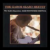 The Szabo Equation: Jazz/Mysticism/Exotica