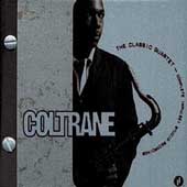 John Coltrane Quartet/Classic Quartet: Complete Impulse