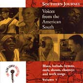 Southern Journey Vol. 1: Voices From The...