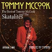 Tribute To Tommy: The Best Of Tommy McCook &...