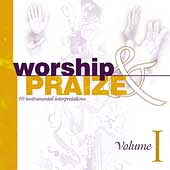 Worship And Praize Vol. 1