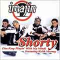 Shorty (You Keep Playin' With My Mind) [Single]