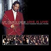 The LFT Church Choir: Love Is Live... 