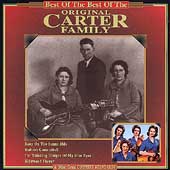Best Of The Best Of The Original Carter Family