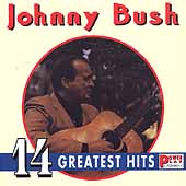 Johnny Bush/14 Greatest Hits[6101]