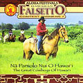 Aloha Festivals Falsetto Contest Winners Vol.7